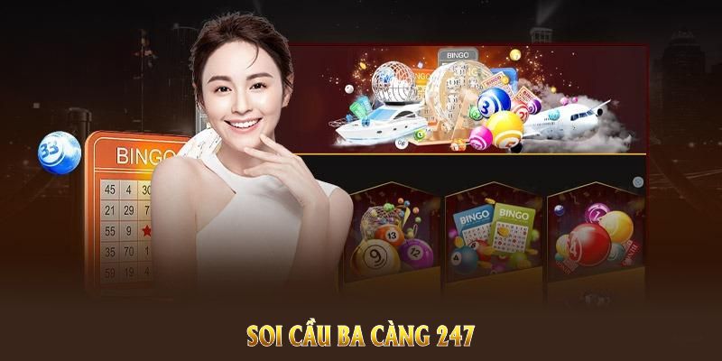 soi cầu ba càng 247